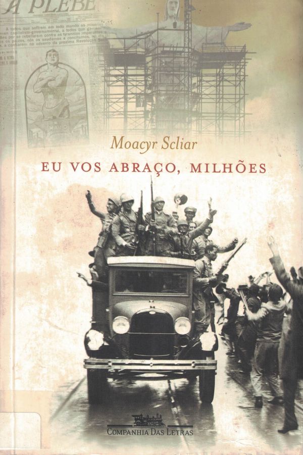 Eu vos abraço, milhões